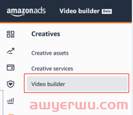 惊喜上线！亚马逊视频制作便捷工具Video builder来啦，旺季销量增长利器啊！ 第1张