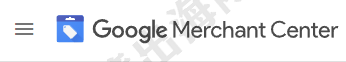 【Google Ads】Google Merchant Center(GMC)如何更改语言?(英文转中文) 第1张 【Google Ads】Google Merchant Center(GMC)如何更改语言?(英文转中文) 第1张