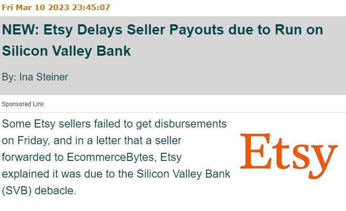 硅谷银行爆雷后的影响：Etsy延迟向卖家付款 第2张
