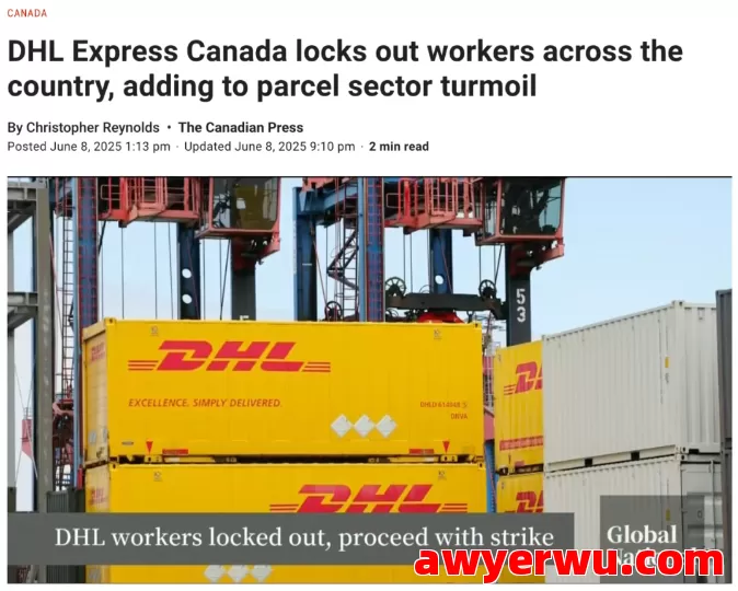 DHL加拿大深陷罢工漩涡！Lulu、Shein、Temu包裹全将延误！ 第1张